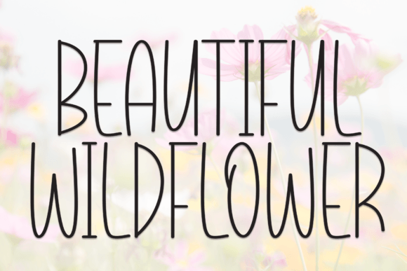 Beautiful Wildflower: A Whimsical Display Typeface for Editorial Design