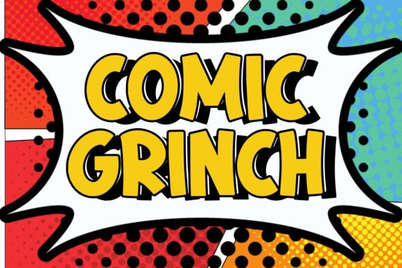 Comic Grinch: The Perfect Display Font for Small Business Branding