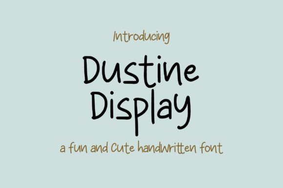 Dustine Display: The Perfect Typeface for Handmade Product Labels