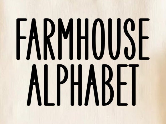 Farmhouse Alphabet: The Perfect Display Font for Rustic Brand Identity