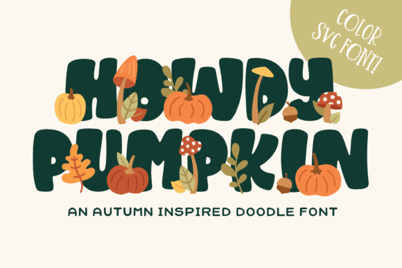 Howdy Pumpkin: A Fall Display Font for Web and Branding