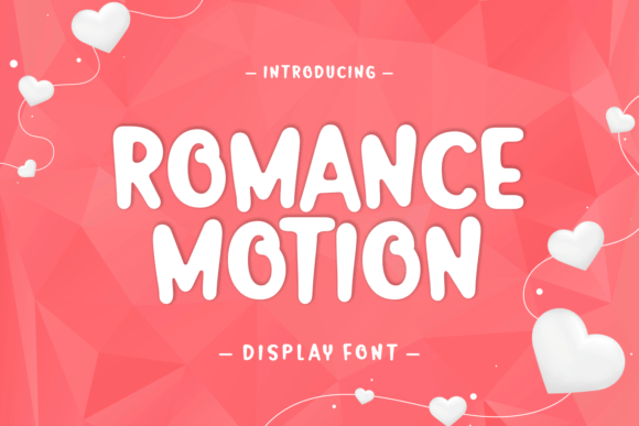 Why Romance Motion Is the Perfect Display Typeface for Your Brand